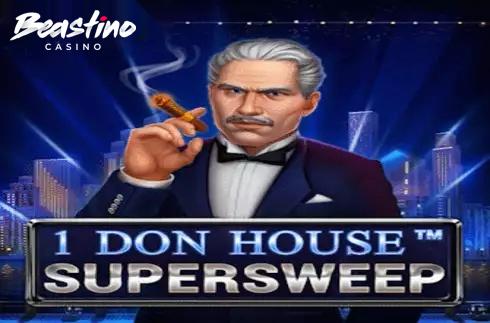 1 Don House Supersweep
