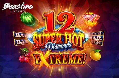 12 Super Hot Diamonds Extreme