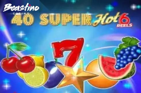 40 Super Hot 6 Reels