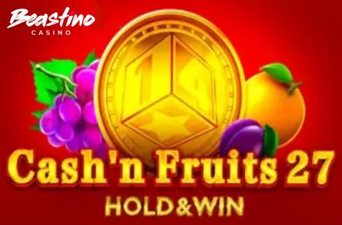 Cash n Fruits 27 Hold And Win