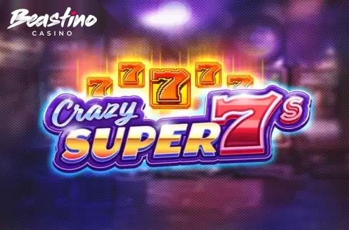 Crazy Super 7s