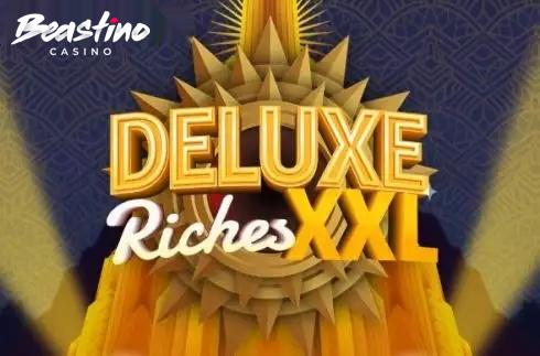 Deluxe Riches XXL