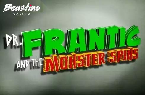 Dr Frantic and the Monster Spins