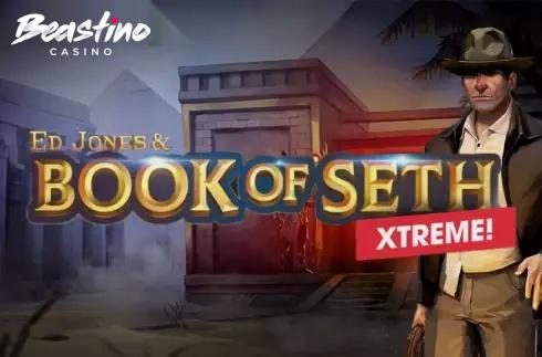 Ed Jones Book of Seth Xtreme