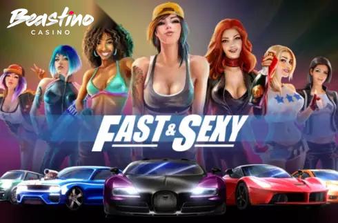 Fast and Sexy