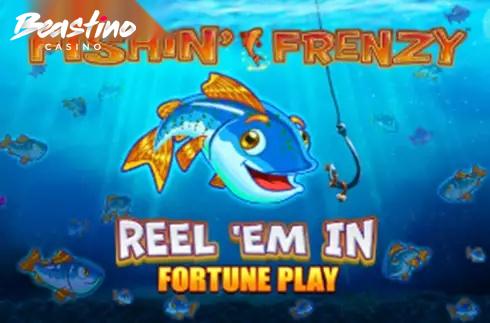 Fishin Frenzy Reel Em In Fortune Play