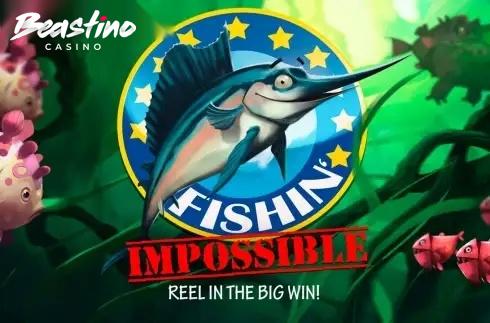 Fishin Impossible