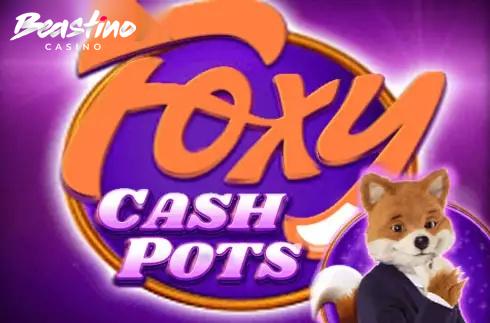 Foxy Cashpots