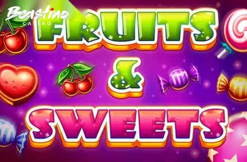Fruits and Sweets
