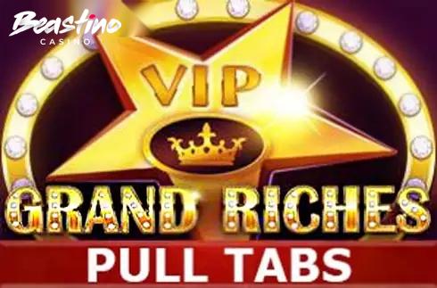 Grand Riches Pull Tabs