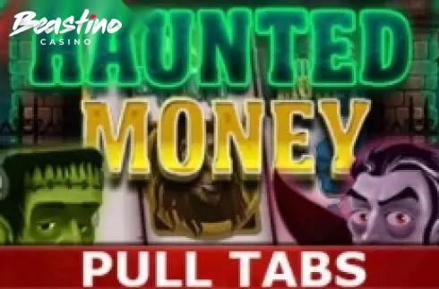 Haunted Money Pull Tabs