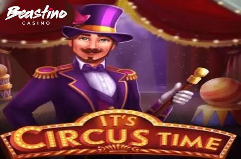Its Circus Time