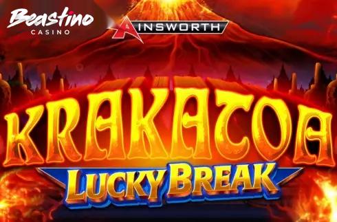 Krakatoa Lucky Break