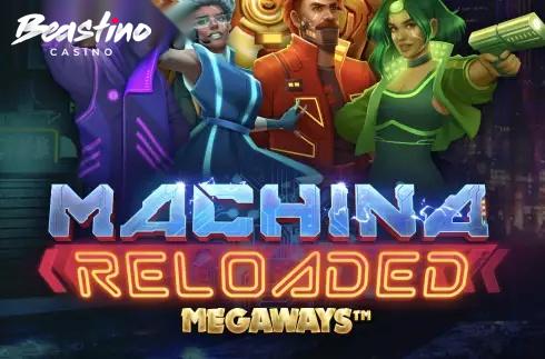 Machina Reloaded Megaways