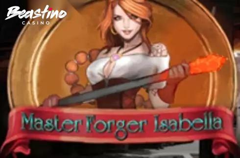 Master Forger Isabella