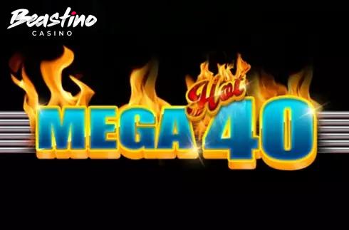 Mega Hot 40