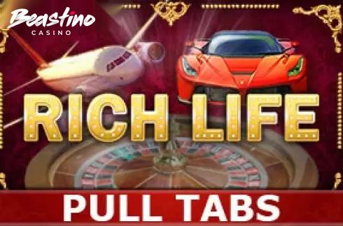 Rich Life Pull Tabs