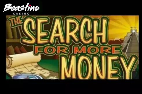 Search For More Money