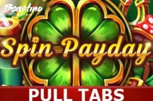 Spin Payday Pull Tabs