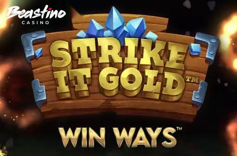 Strike it Gold Win Ways