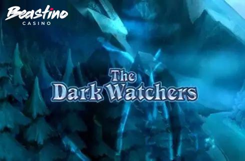 The Dark Watchers